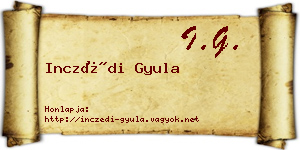 Inczédi Gyula névjegykártya